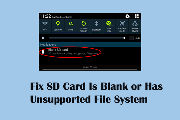 SD Card Is Blank or Has Unsupported File System? Fix Guide Here