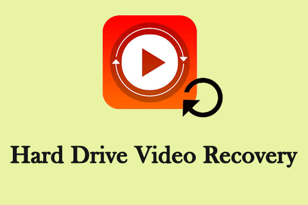 How to Do Hard Drive Video Recovery on Windows