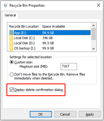 enable the delete confirmation dialog from Recycle Bin properties