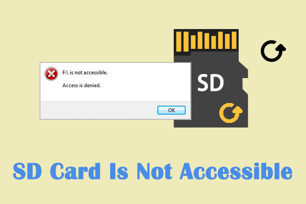 SD Card Is Not Accessible? How to Fix and Recover Data From It