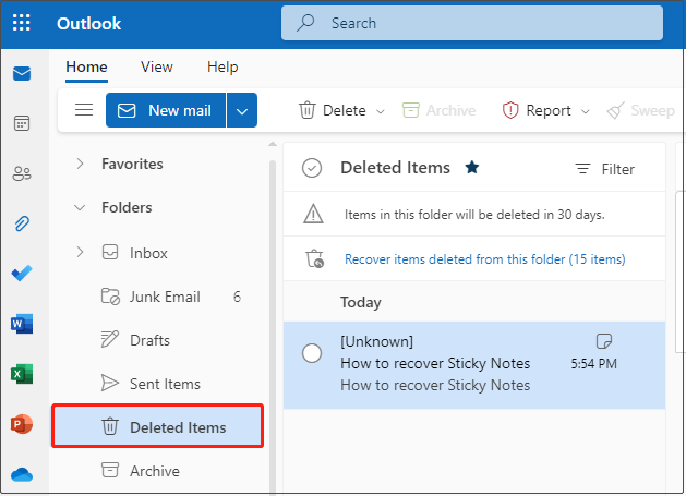 go to the Deleted Items tab