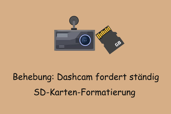 Behebung: Dashcam fordert ständig SD-Karten-Formatierung unter Windows