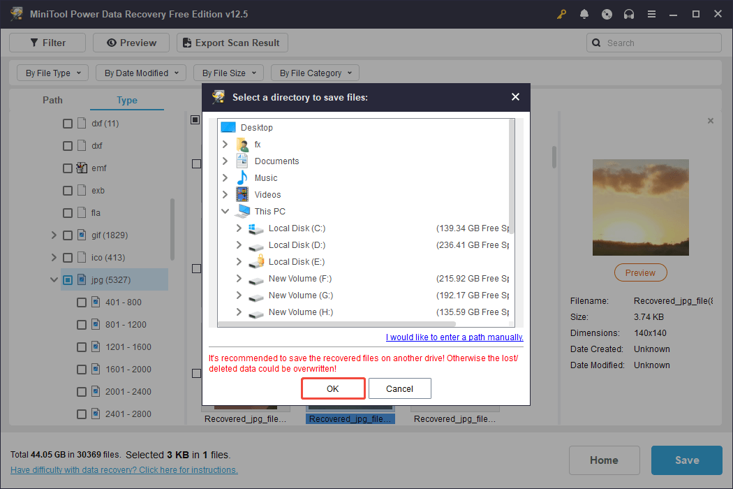 click OK to save the recovered files in MiniTool Power Data Recovery