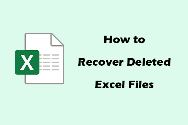 How to Recover Deleted Excel Files & Repair Corrupted Excel Files
