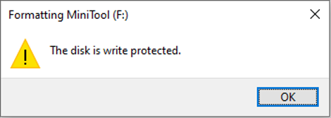 the “The disk is write protected" message