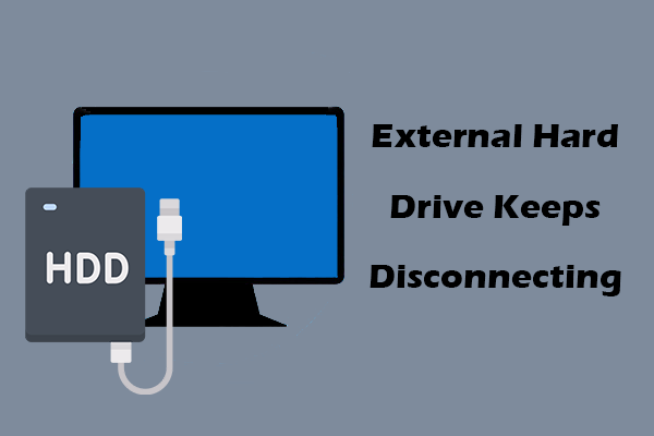 How to Fix External Hard Drive Keeps Disconnecting on Windows