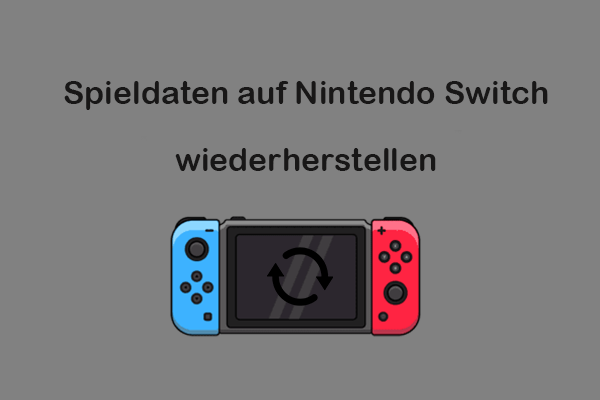 Wie Sie Spieldaten auf der Nintendo Switch wiederherstellen: Kurzanleitung