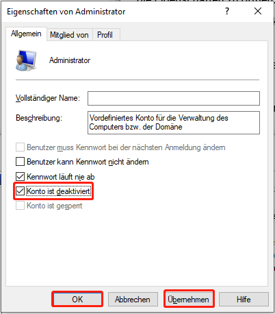 Eigenschaften-Fenster mit Details des Administratorkontos und ausgewählten Optionen Account is disabled sowie den Schaltflächen Apply und OK.
