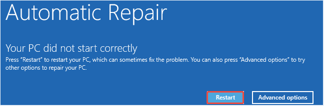 The Automatic Repair BSOD interface showing the Your PC did not start correctly error message, with Restart selected.