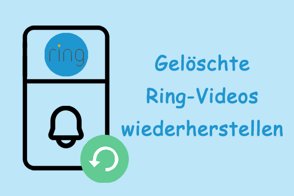 Anleitung: Wie man gelöschte Ring-Videos wiederherstellt (Cloud & Heruntergeladen)