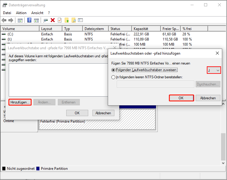 Datenträgerverwaltung-Oberfläche mit Fenster Laufwerksbuchstaben und -pfade ändern, ausgewählte Schaltfläche Hinzufügen und ausgewählter Laufwerksbuchstabe.