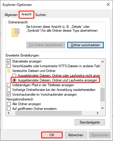 Die Benutzeroberfläche der Datei-Explorer-Optionen zeigt im Bereich Ansicht die ausgewählte Option Versteckte Dateien, Ordner und Laufwerke anzeigen.