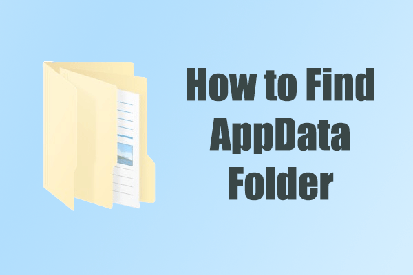 AppData Folder Location Explained: How to Find and Access It
