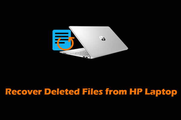 How to Recover Deleted Files from an HP Laptop in Windows 11/10