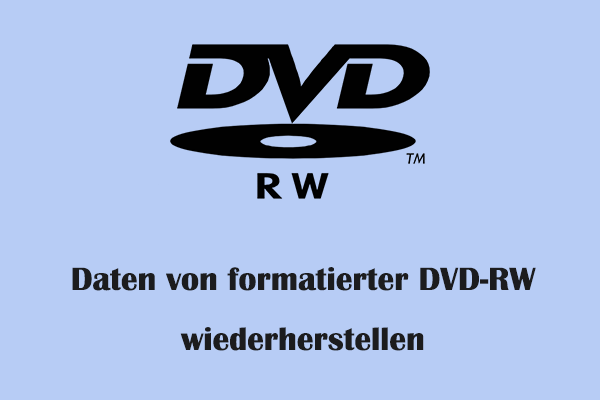 So können Sie Daten von einer formatierten DVD-RW wiederherstellen (Schritt-für-Schritt-Anleitung)