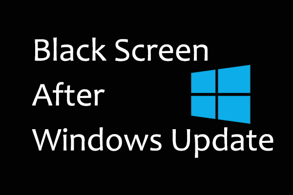 How to Fix Black Screen After Windows Update Without Data Loss